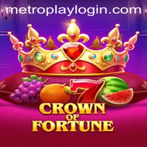 Explore the Exciting World of CrownofFortune Through Metroplay Login