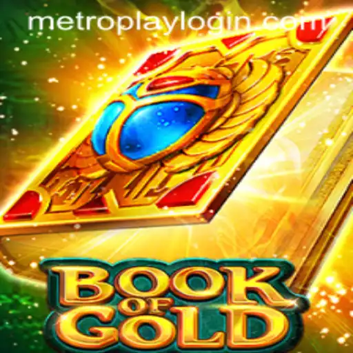 Exploring the Mystical World of BookofGold and Navigating Metroplay Login