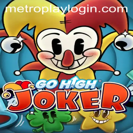 Explore GoHighJoker: An Immersive Gaming Experience with Metroplay Login