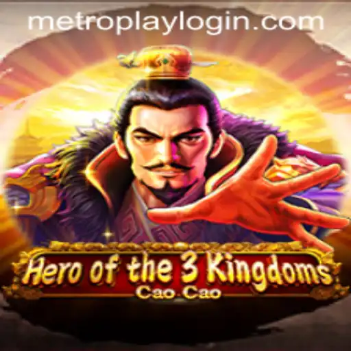 Conquer the Past with Heroofthe3KingdomsCaoCao and the Innovative Metroplay Login Feature