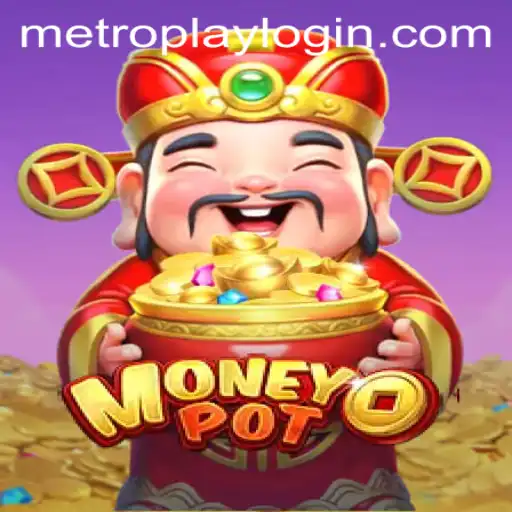 Discover the Thrilling World of MoneyPot and Metroplay Login