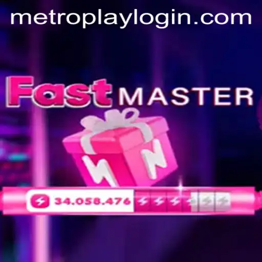 FastMaster: Revolutionizing the Gaming World with Metroplay Login